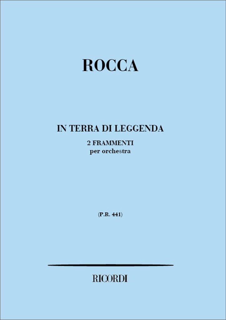 In Terra Di Leggenda: 2 Frammenti Sinfonici